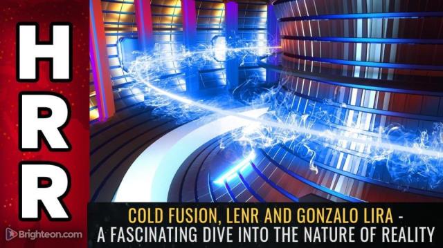 Cold Fusion, LENR and Gonzalo Lira - a fascinating dive into the nature of reality