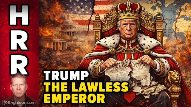 President Trump Shreds the U.S. Constitution and Declares Himself EMPEROR