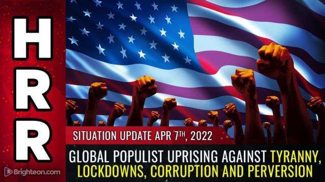 Global populist UPRISING against tyranny, lockdowns, corruption and perversion