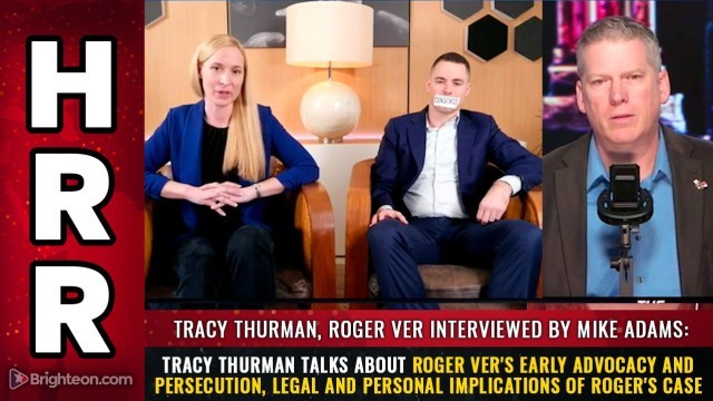 Tracy Thurman talks about Roger Ver's Early Advocacy and Persecution, Legal and Personal Implications of Roger's Case