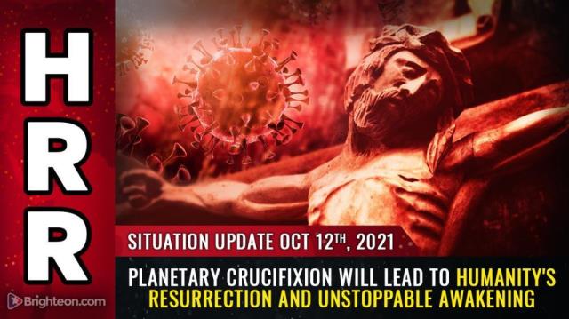 PLANETARY CRUCIFIXION will lead to humanity's resurrection and unstoppable awakening