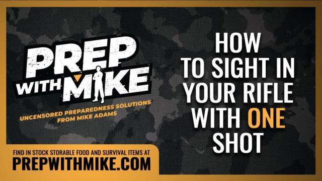 Prep With Mike - How to sight in your rifle with ONE shot