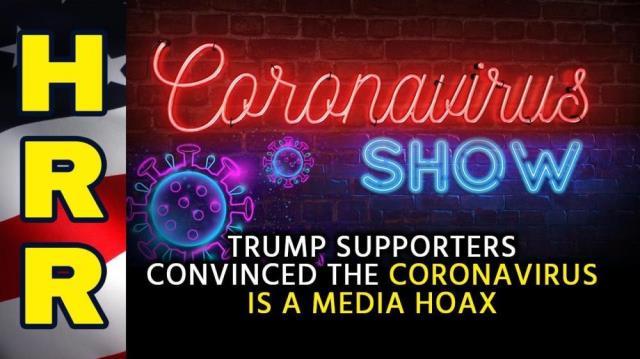 Trump supporters CONVINCED the CORONAVIRUS is a media HOAX