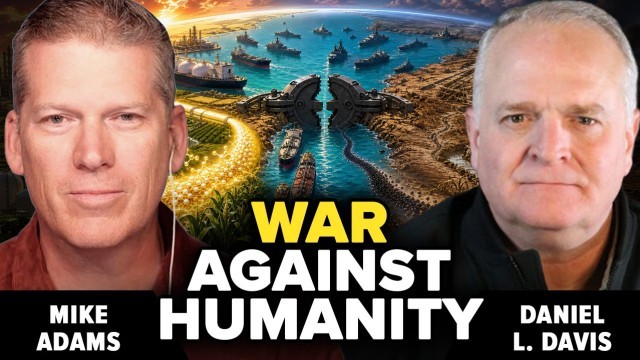 Mike Adams joins Lt. Col. Daniel Davis to warn the Iran war is pushing the world toward famine