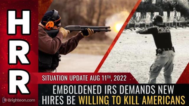 Emboldened IRS demands new hires be willing to KILL AMERICANS