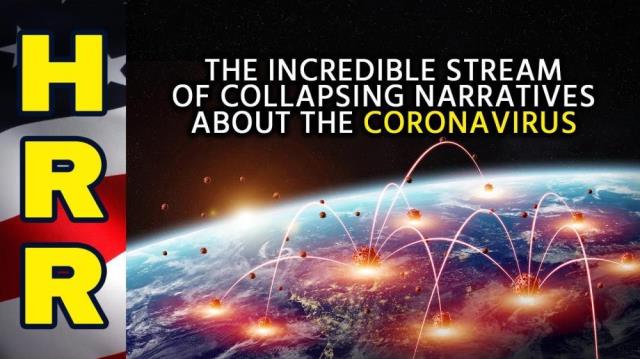 The incredible stream of COLLAPSING narratives about the coronavirus