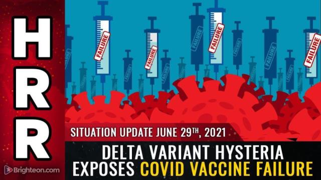 DELTA variant hysteria exposes covid vaccine FAILURE