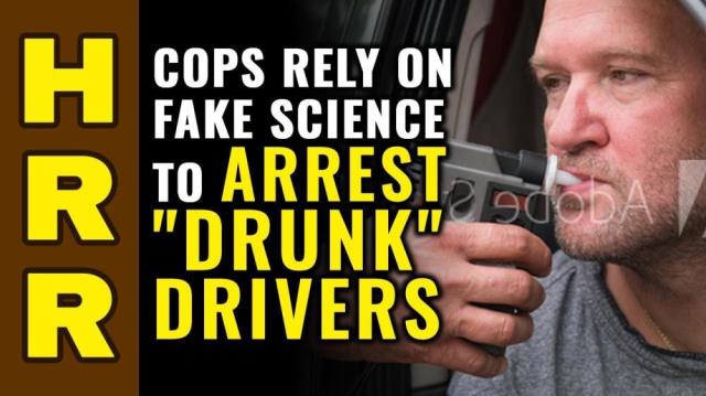 Cops rely on FAKE SCIENCE to arrest "drunk" drivers