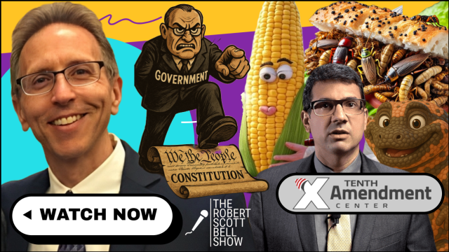 Abbott Elevates MAHA, Weight Loss Jab Cancer, Expert Class, Heloderma, Michael Boldin, Tenth Amendment Center