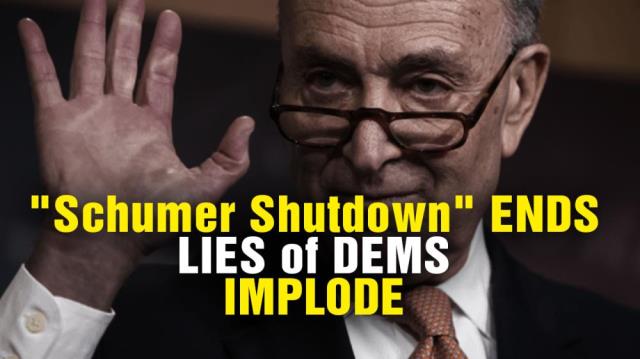 The Schumer Shutdown reveals total FAILURE of Democrat LIES