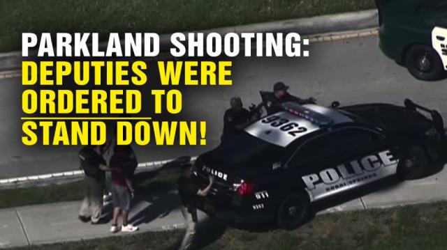 Parkland shooting: Deputies were ORDERED to stand down!