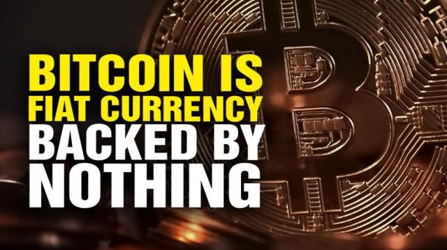 Bitcon is digital FIAT currency backed by nothing