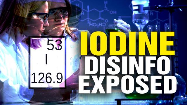 IODINE truth vs. disinformation UNVEILED