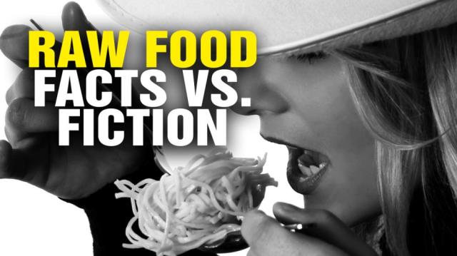 RAW FOOD facts vs. fiction