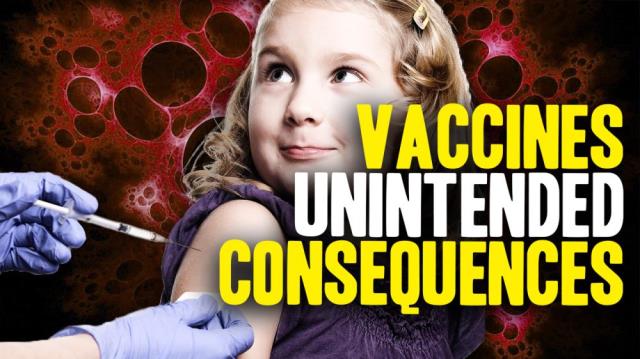 Vaccines and Unintended Consequences