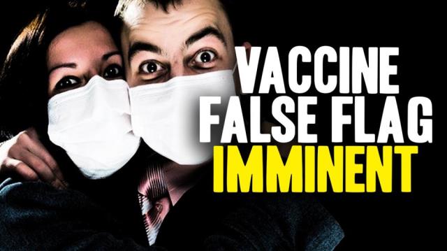 VACCINE FALSE FLAG attack on U.S. children now imminent