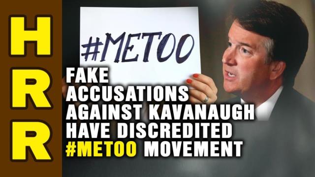 Fake accusations against Kavanaugh have DISCREDITED the #MeToo movement