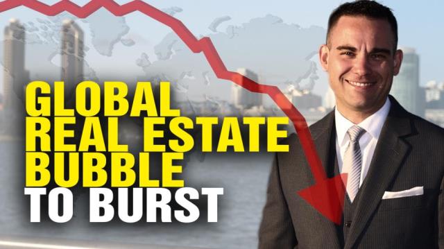 Massive global real estate BUBBLE about to burst