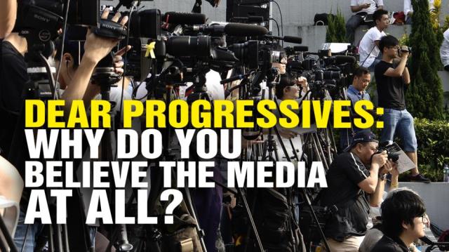 Dear Progressives: Why do you believe the fake news media on climate change?