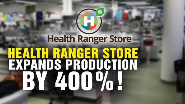 Health Ranger Store expands production by 400%