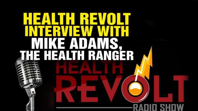 Health Revolt - Interview with Mike Adams, the Health Ranger