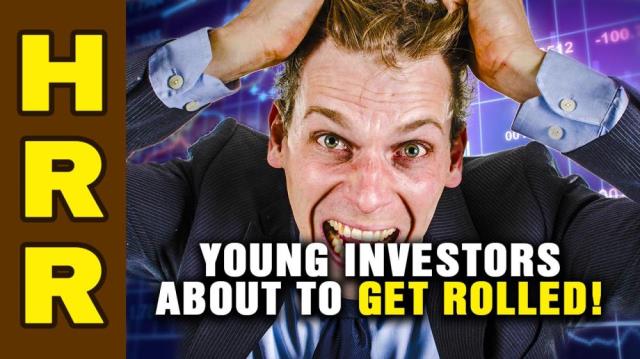 Young investors about to get ROLLED!