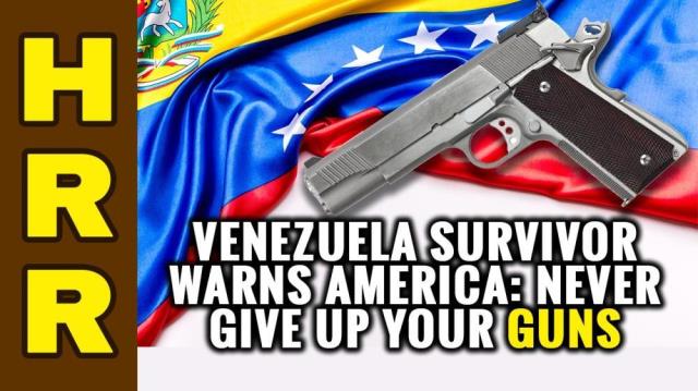 Venezuela SURVIVOR warns America: NEVER give up your guns!