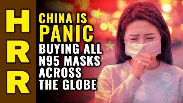 China is PANIC Buying All N95 Masks Across the Globe