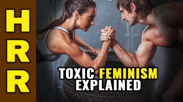 Toxic FEMINISM explained