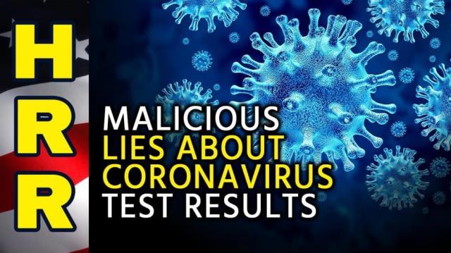 Malicious LIES about coronavirus test results