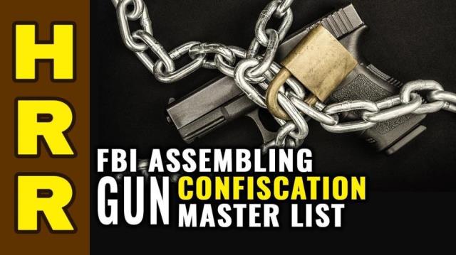 FBI assembling GUN CONFISCATION master list