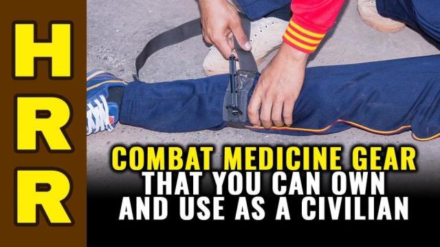 Combat medicine GEAR that you can own and use as a civilian