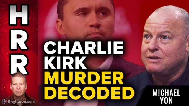 Michael Yon DECODES the Charlie Kirk murder and reveals who benefits from silencing his questions