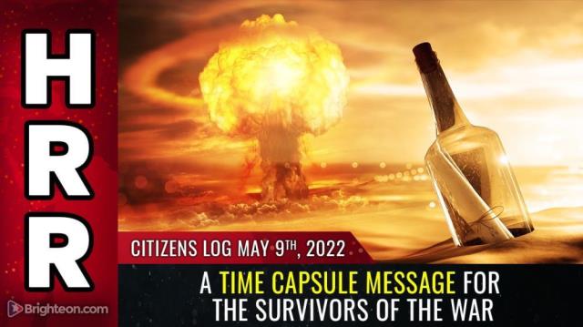 Situation Update is now Citizens Log - May 9, 2022 - A time capsule message for the survivors of the WAR