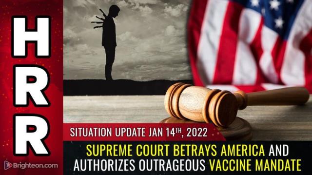 Supreme Court BETRAYS America and authorizes outrageous vaccine mandate