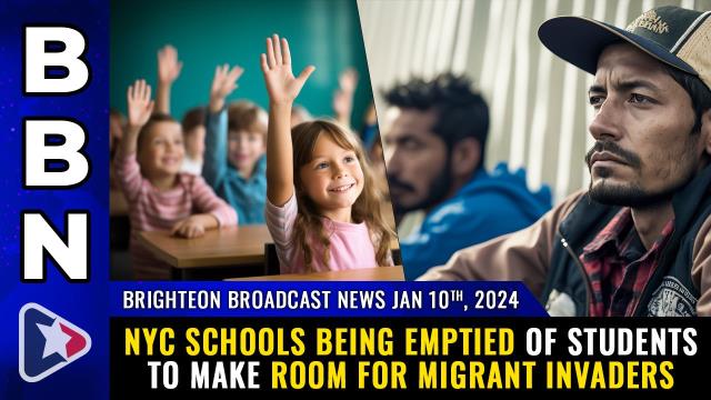 NYC schools being EMPTIED of students to make room for MIGRANT INVADERS