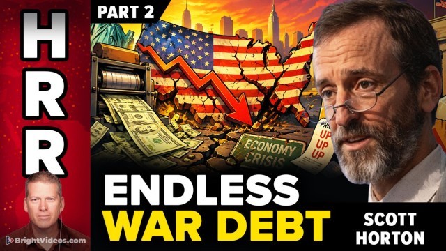 Scott Horton Interview: Endless Wars Bankrupt America PART 2