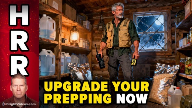 You Must UPGRADE Your Prepping Game to Survive Government-Run Human Culling