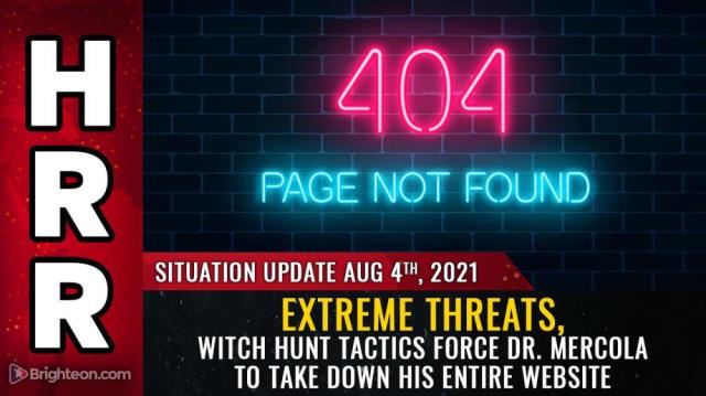 Extreme threats, witch hunt tactics force Dr. Mercola to take down his ENTIRE website