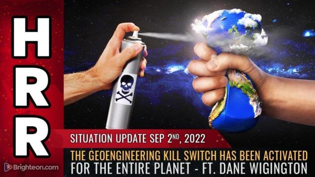 The geoengineering KILL SWITCH has been activated for the entire planet - Ft. Dane Wigington