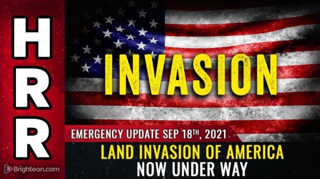 Situation Update EMERGENCY BROADCAST for Sep 18, 2021 - LAND INVASION of America now under way