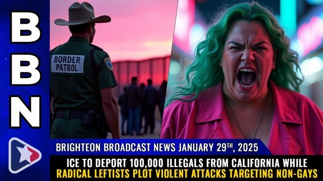 ICE to deport 100,000 illegals from California while radical Leftists plot VIOLENT ATTACKS targeting non-gays