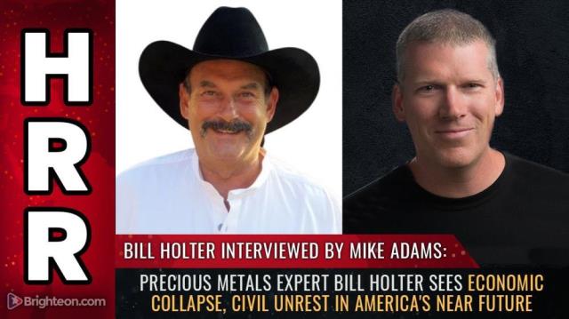 Precious metals expert Bill Holter sees economic collapse, CIVIL UNREST in America's near future