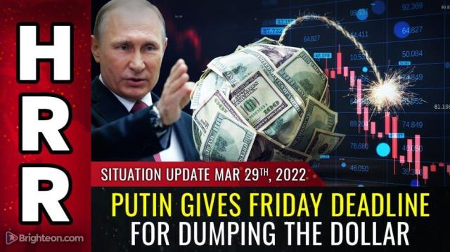 Putin gives FRIDAY deadline for DUMPING the dollar