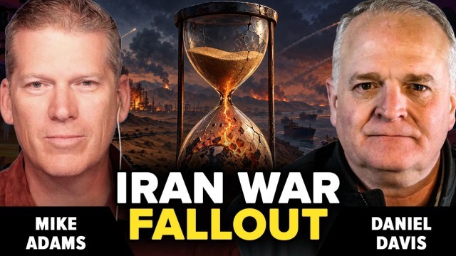 Mike Adams Joins Daniel Davis Deep Dive to Discuss How a Prolonged Iran War Is Changing the World for the Worse