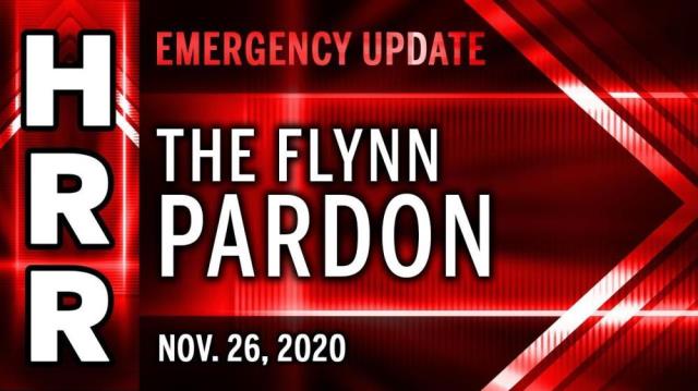 Emergency Update, Nov. 26th - The Flynn Pardon