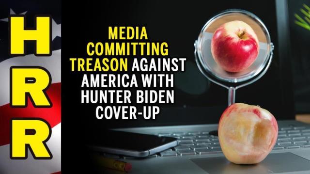 Media committing TREASON against America with Hunter Biden cover-up