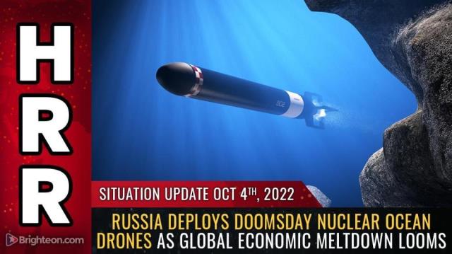 Russia deploys doomsday nuclear ocean drones as global economic MELTDOWN looms