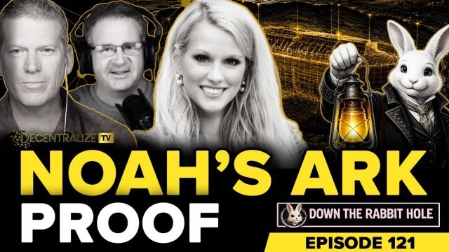 Down the Rabbit Hole - Lauren Witzke: Noah’s Ark Scans, the Great Flood, and the Battle for Biblical Proof