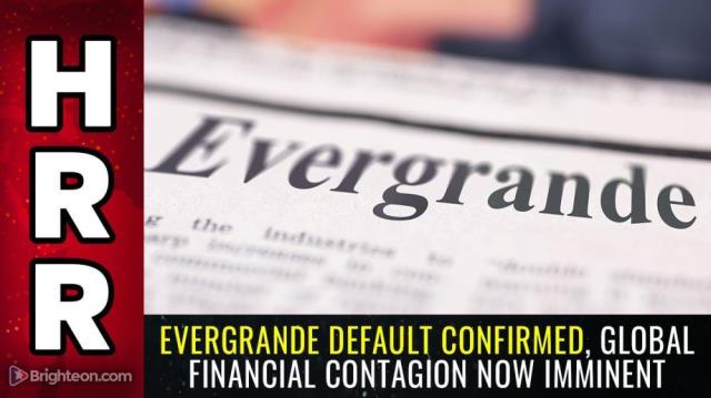 Evergrande DEFAULT confirmed, global financial CONTAGION now imminent